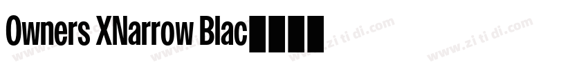 Owners XNarrow Blac字体转换 Owners XNarrow Blac字体转换